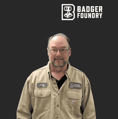 Badger Foundry Employee Jeff Schaetz